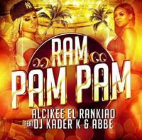 ALCIKEE EL RANKIAO ft. DJ KADER K & ABBE