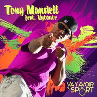 TONY MANDELL feat. VYBRATE