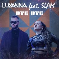 LUYANNA - Bye Bye