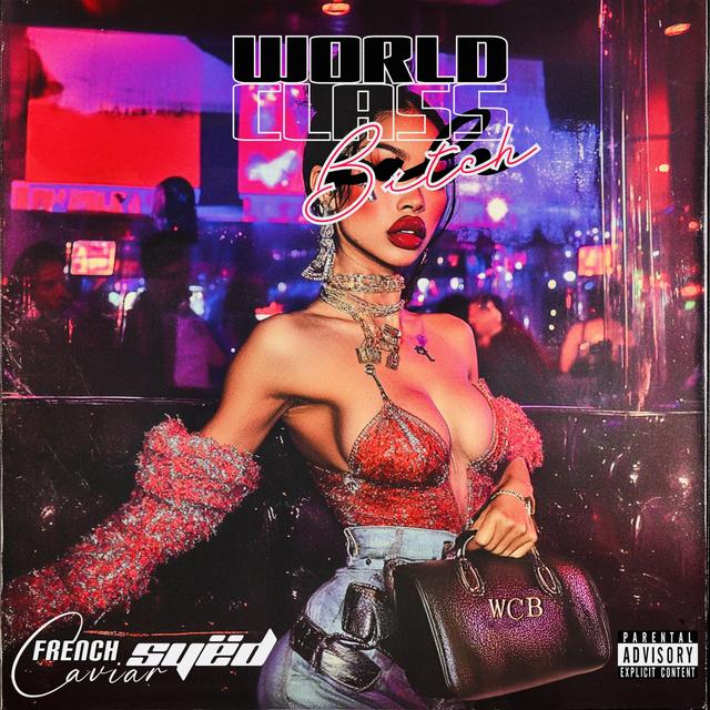 World Class Bitch