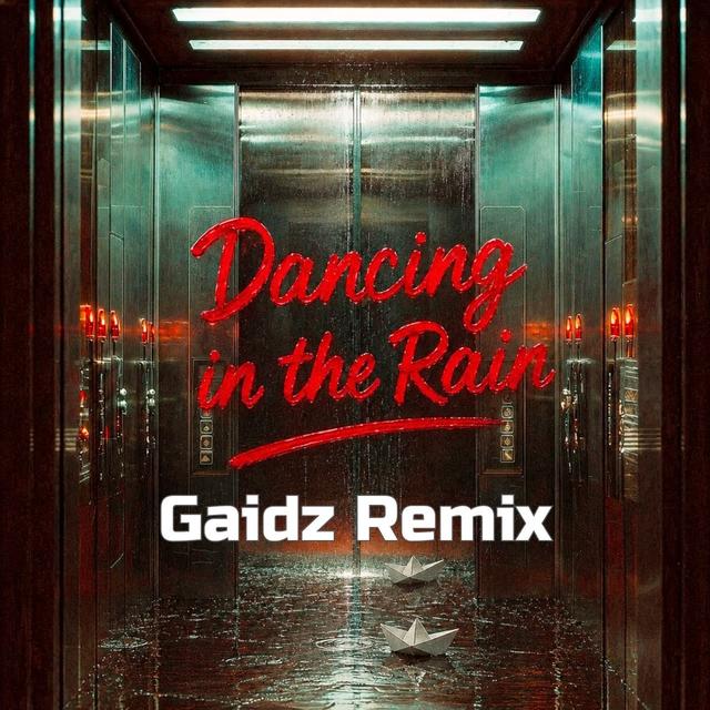 Dancing in the Rain [REMIXES]