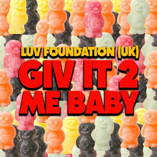Giv It 2 Me Baby