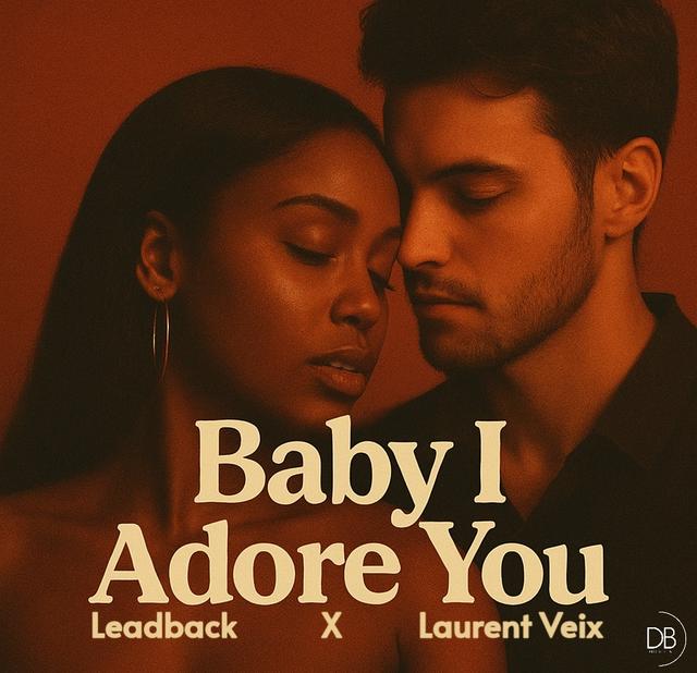Baby I Adore You