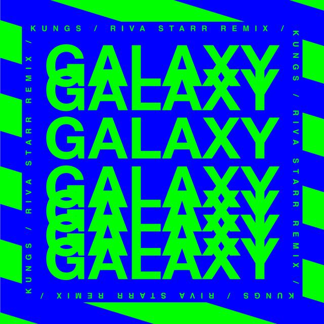 Galaxy (Riva Starr Remix)