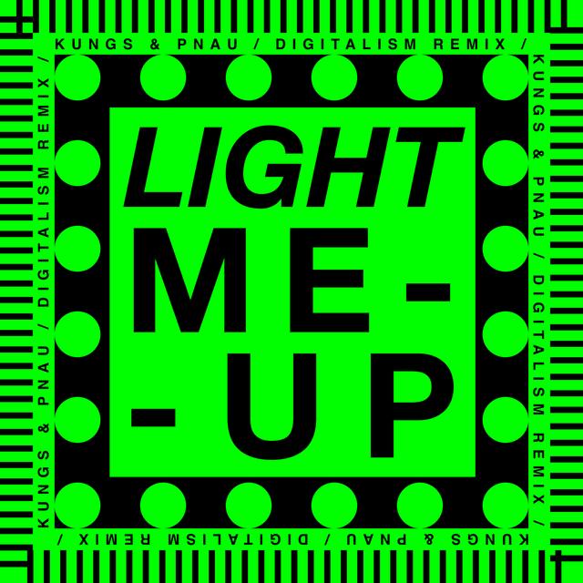 Light Me Up (DIGITALISM Remix)