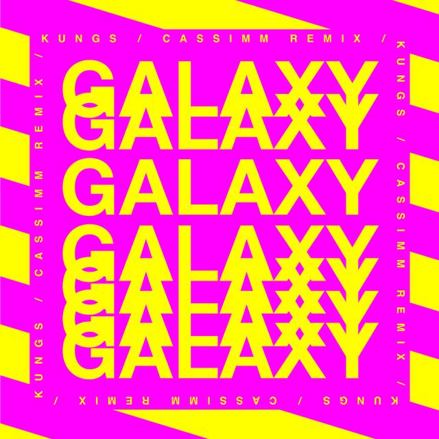 Galaxy (CASSIMM Extended Remix)