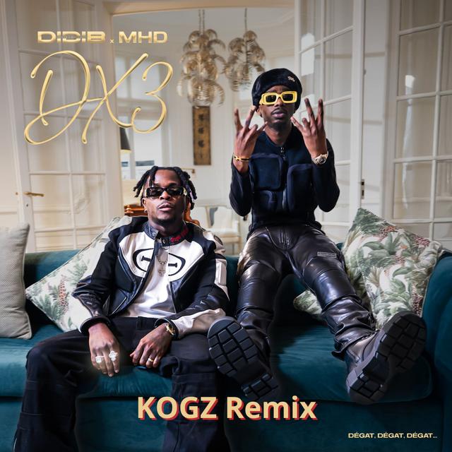 DX3 (Degats X3) (KOGZ Remix)