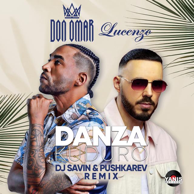 Danza Kuduro (DJ Savin & Alex Pushkarev Remix)