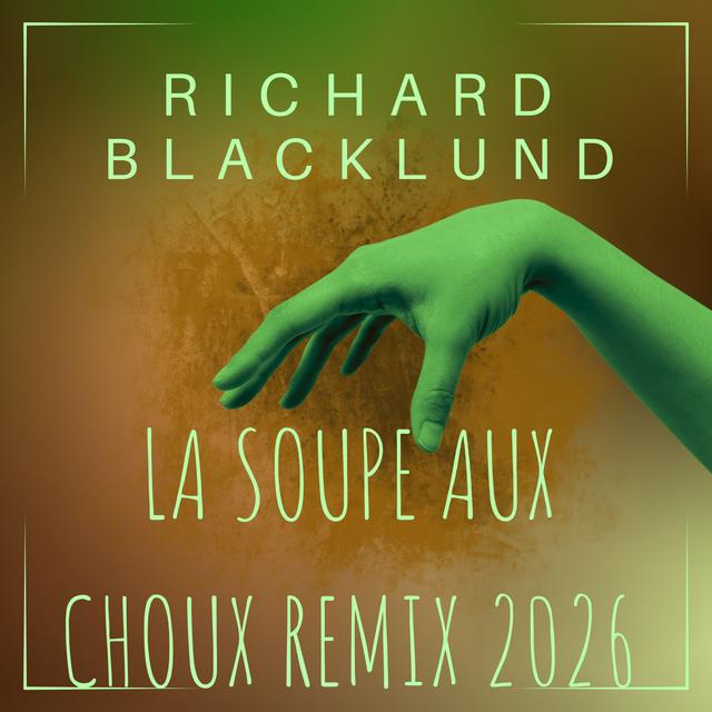 La Soupe Aux Choux Remix 2026