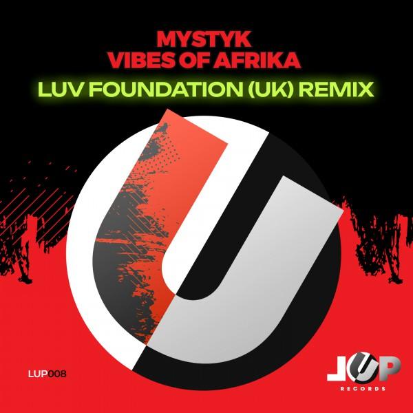 Vibes of Afrika (LFUK Remix)