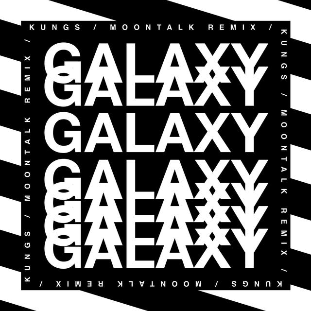 Galaxy (MOONTALK Remix)