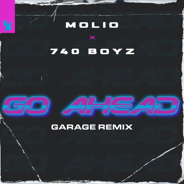 Go Ahead (Garage Remix)